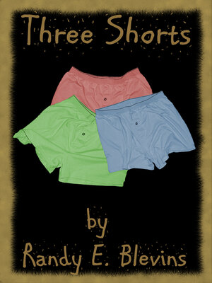 cover image of Three Shorts